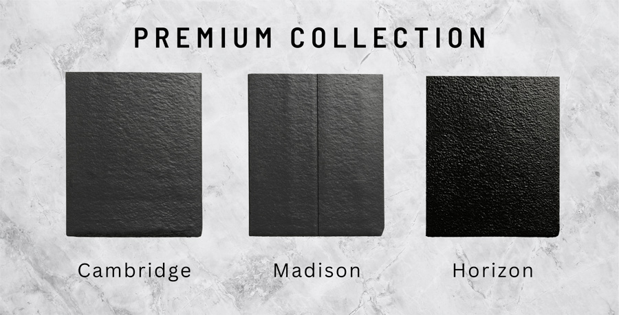 The Premium Collection with the Cambridge, Madison, and Horizon roof tiles.